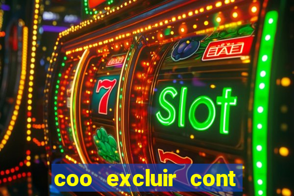 coo excluir cont f12 bet